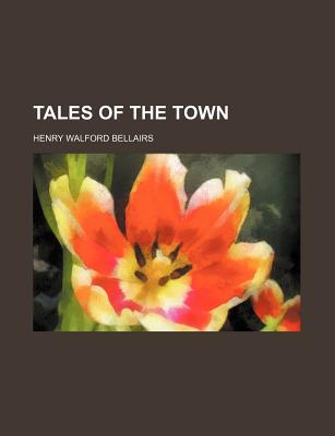 Book Tales of the Town free