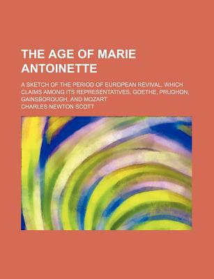 Book The Age Of Marie Antoinette free