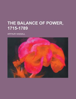 Book The Balance Of Power, 1715-1789 free Book The Balance Of Power, 1715-1789 free