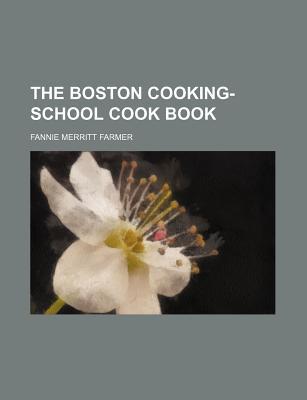 Book The Boston Cooking-school Cook Book free