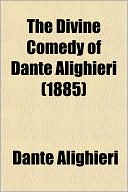 Book The Divine Comedy Of Dante Alighieri free