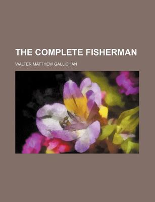 Book The Complete Fisherman free