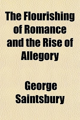 Book The Flourishing Of Romance And The Rise Of Allegory free