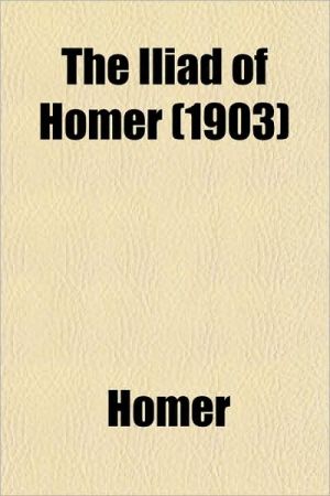 Book The Iliad Of Homer free