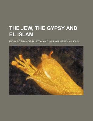 Book The Jew, the Gypsy and El Islam free Book The Jew, the Gypsy and El Islam free