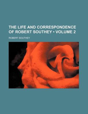 Book The Life And Correspondence Of Robert Southey free