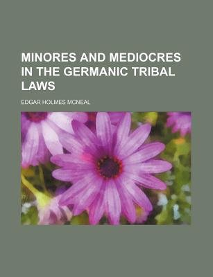 Book Minores And Mediocres In The Germanic Tribal Laws free