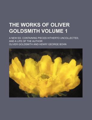 Book The Works Of Oliver Goldsmith free