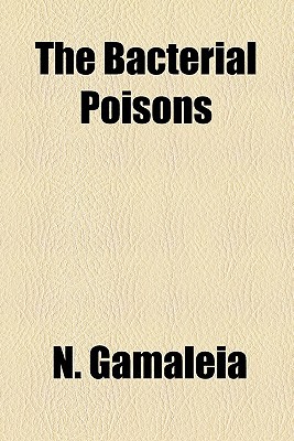 Book The Bacterial Poisons free