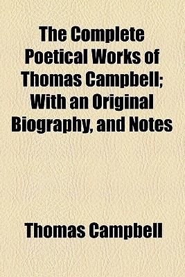 Book The Complete Poetical Works Of Thomas Campbell free