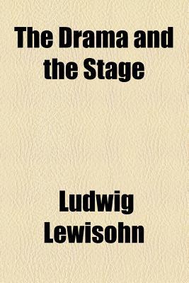 Book The Drama And The Stage free