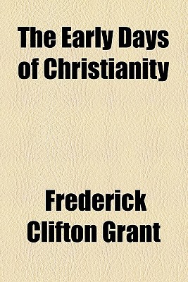 Book The Early Days of Christianity free
