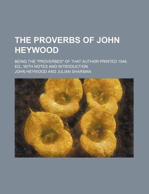 Book The Proverbs Of John Heywood free