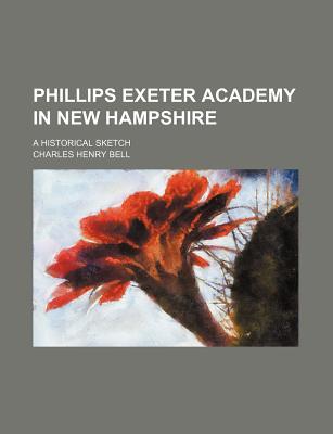 Book Phillips Exeter Academy In New Hampshire free