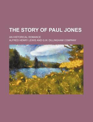 Book The Story Of Paul Jones free