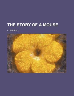 Book The Story Of A Mouse free