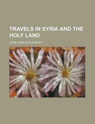 Book Travels In Syria And The Holy Land free