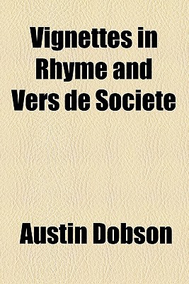 Book Vignettes In Rhyme And Vers De Societe free
