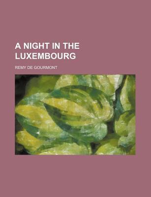 Book A Night In The Luxembourg free