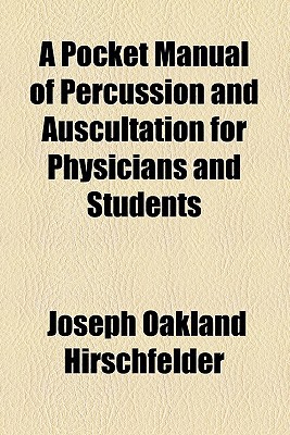 Book A Pocket Manual Of Percussion And Auscultation For Physicians And Students free