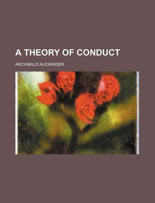 Book A Theory Of Conduct free