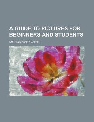 Book A Guide To Pictures For Beginners And Students free