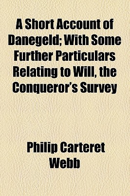 Book A Short Account Of Danegeld free