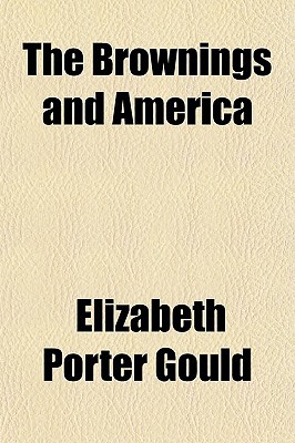Book The Brownings And America free