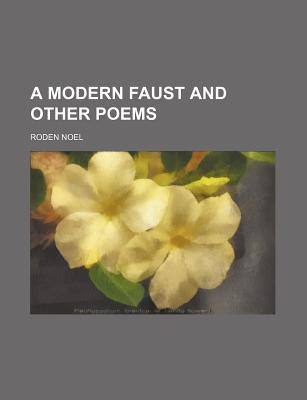 Book A Modern Faust And Other Poems free