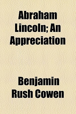 Book Abraham Lincoln; An Appreciation free
