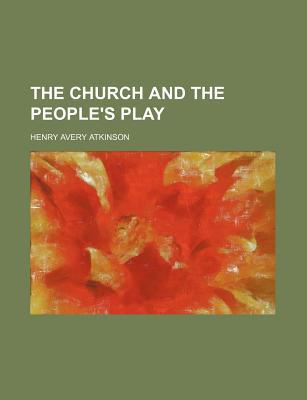Book The Church And The People's Play free
