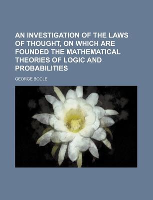 Book An Investigation Of The Laws Of Thought free