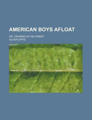 Book American Boys Afloat free