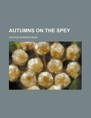 Book Autumns On The Spey free