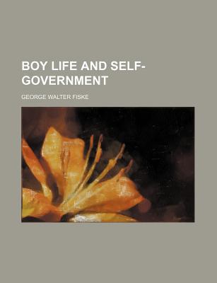 Book Boy Life And Self-government free