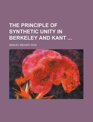 Book The Principle Of Synthetic Unity In Berkeley And Kant free