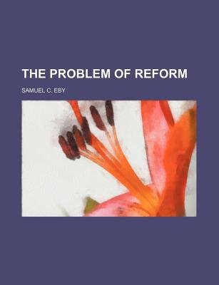 Book The Problem Of Reform free