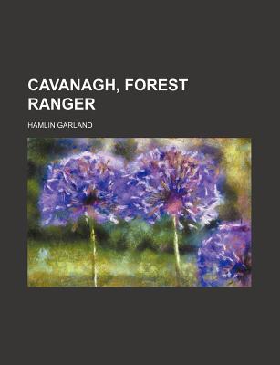 Book Cavanagh, Forest Ranger free