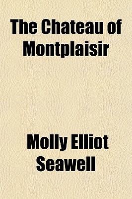 Book The Chateau Of Montplaisir free