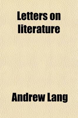 Book Letters On Literature free