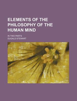 Book Elements of the philosophy of the human mind (1847) free