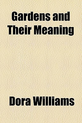 Book Gardens And Their Meaning free