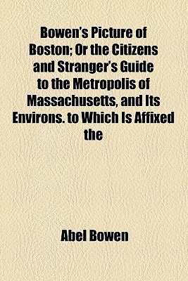 Book Bowen's Picture Of Boston free