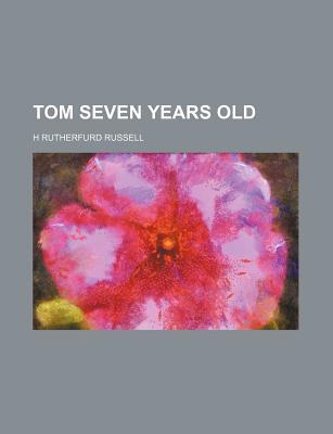 Book Tom Seven Years Old free