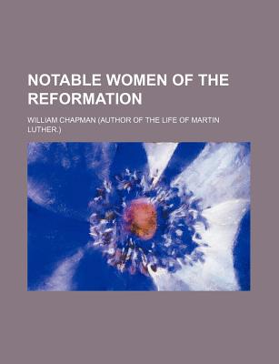 Book Notable Women of the Reformation free