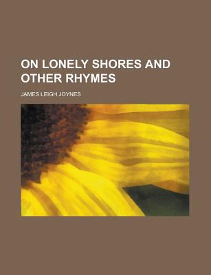 Book On Lonely Shores And Other Rhymes free