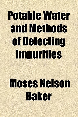 Book Potable Water And Methods Of Detecting Impurities free