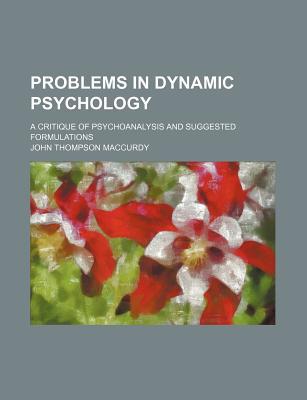 Book Problems In Dynamic Psychology free
