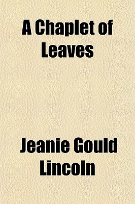 Book A Chaplet Of Leaves free