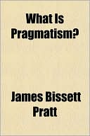 Book What Is Pragmatism? free
